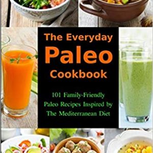 the everyday paleo cookbook